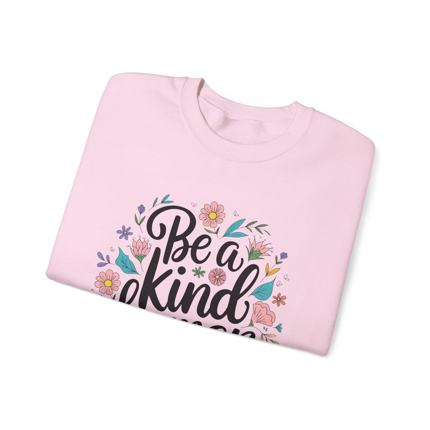 Be a Kind Human Sweatshirt