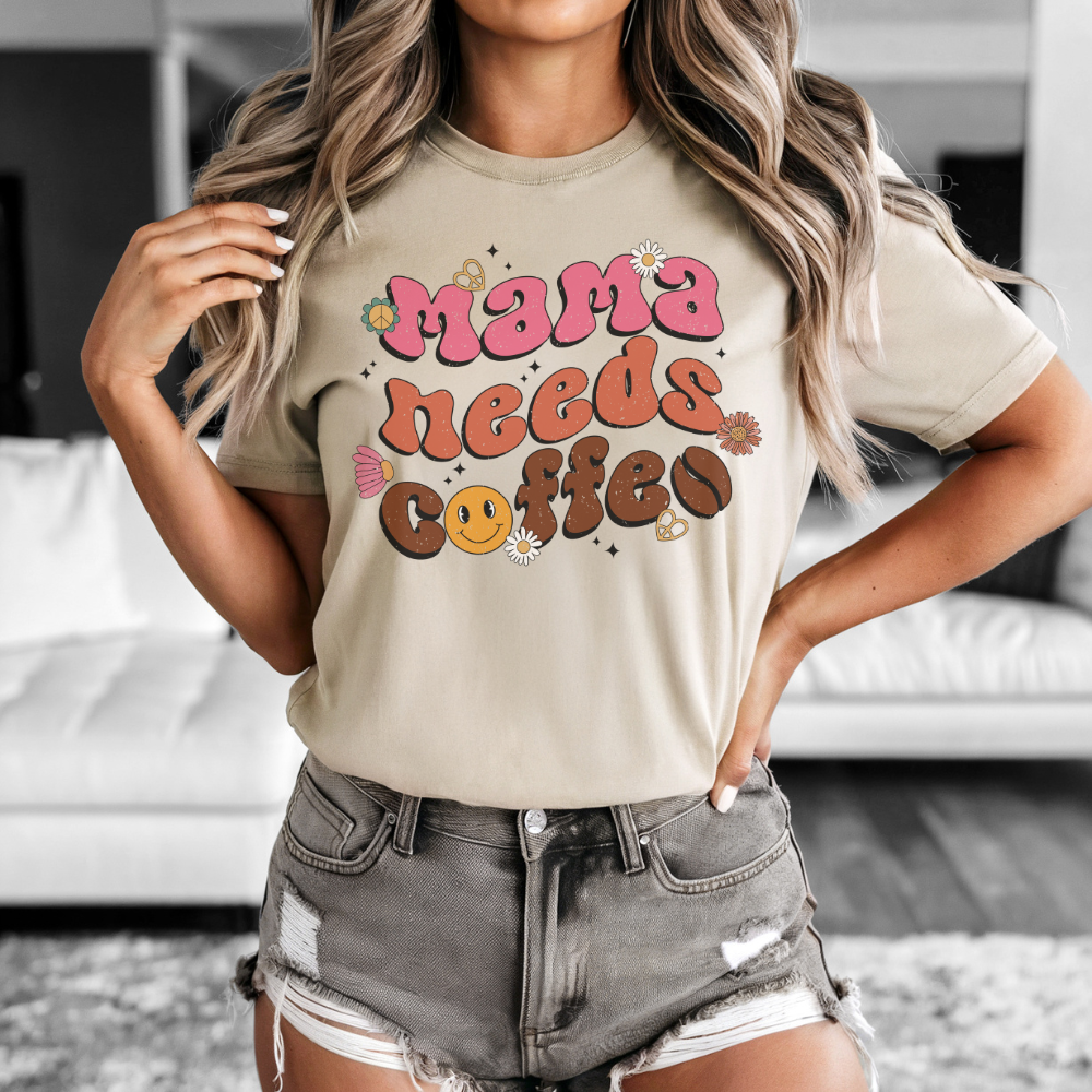 Mama Needs Coffee T-Shirt for Women | Perfect Mother's Day Gift | Cute Coffee Lover Tee