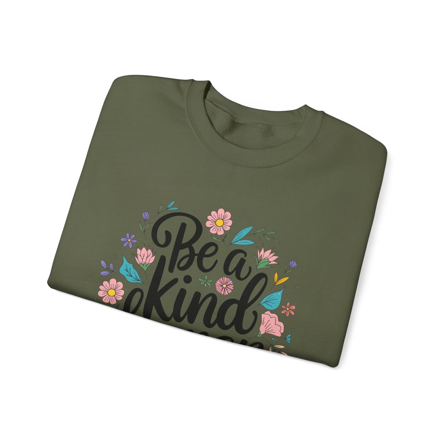 Be a Kind Human Sweatshirt