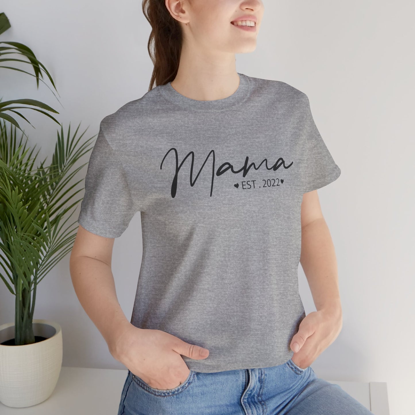 Mama Est. 2022 T-Shirt | Perfect Mother's Day Gift for Mama | Cute & Comfy Tee