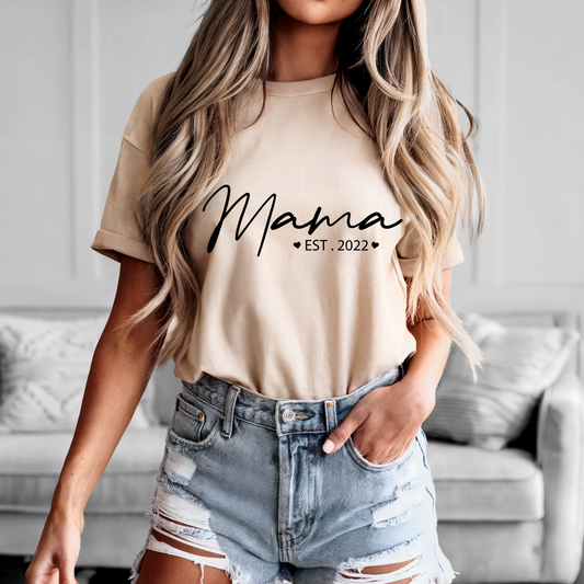 Mama Est. 2022 T-Shirt | Perfect Mother's Day Gift for Mama | Cute & Comfy Tee